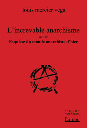 L'Increvable anarchisme
