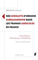 Des migrants d'origine subsaharienne dans les travaux agricoles en France
