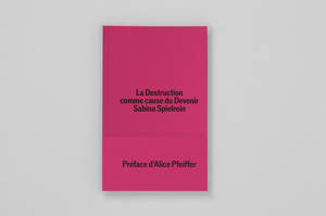 La Destruction comme cause du Devenir