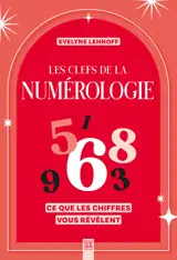 Les clefs de la numérologie