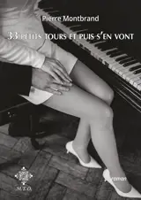 33 petits tours et puis s'en vont