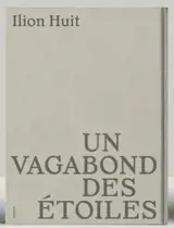 Un Vagabond des étoiles