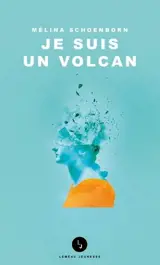 JE SUIS UN VOLCAN