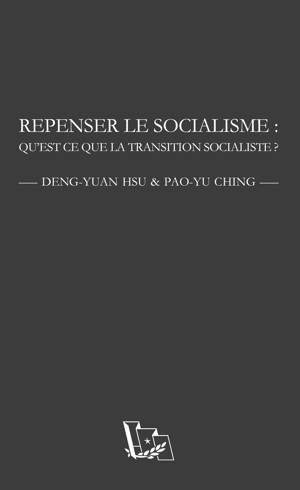 Repenser le socialisme