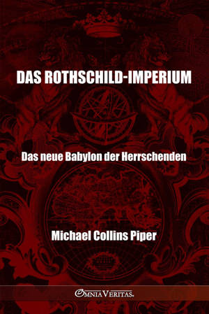 Das Rothschild Imperium