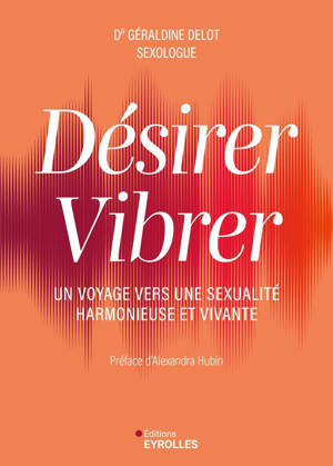 Désirer Vibrer