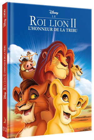 LE ROI LION 2 - Disney Cinéma - L'histoire du film