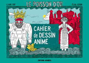 Le Poisson d'or - Cahier de Dessin Animé