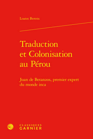 Traduction et Colonisation au Pérou