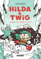 Hilda & Twig