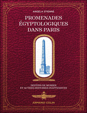Promenades égyptologiques dans Paris