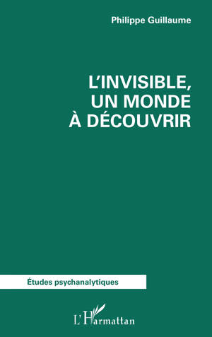 L’invisible, un monde à découvrir