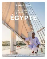 Les meilleures Expériences en Egypte 1ed