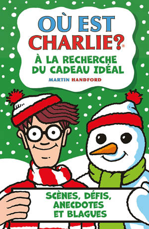 Où est Charlie ? À la recherche du cadeau idéal