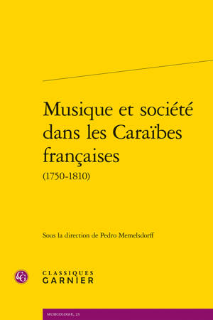 Musique et société dans les Caraïbes françaises
