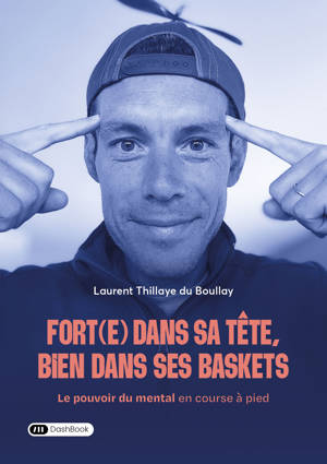 Fort(e) dans sa tête, bien dans ses baskets