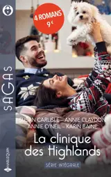 La clinique des Highlands - Série Intégrale