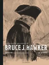 Les Nouvelles Aventures de Bruce J. Hawker - Tome 1 - L'oeil du marais / Edition spéciale (N&B)