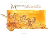 Mythologie illustrée - Les expressions françaises expliquées