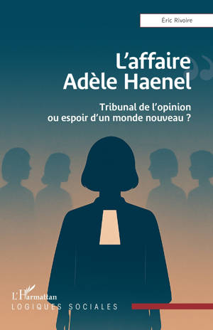 L’affaire Adèle Haenel