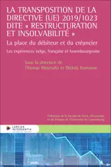 La transposition de la Directive (UE) 2019/1023 dite "restructuration et insolvabilité" - La place d