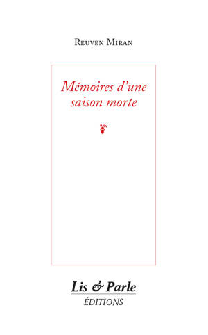 Mémoires d’une saison morte
