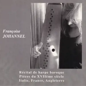 RECITAL DE HARPE BAROQUE PIECES DU XVIIEME SIECLE ITALIE FRANCE ANGLETERRE