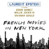 FRENCH MOVIES IN NEW YORK