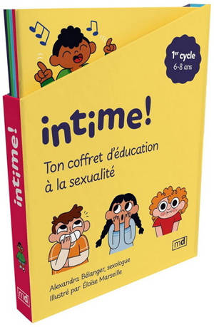 INTIME ! TON COFFRET D'EDUCATION A LA SEXUALITE. 1ER CYCLE