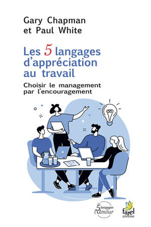 Les 5 langages d’appréciation au travail