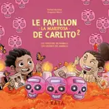LE PAPILLON DE CARLITO V 02 LES COULEURS DU MANALLI