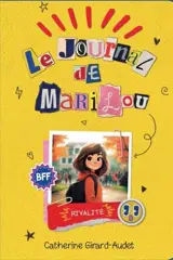 LE JOURNAL DE MARILOU V 04 RIVALITE
