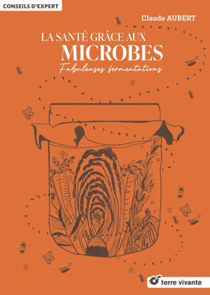 La santé grâce aux microbes