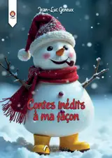 Contes inédits à ma façon