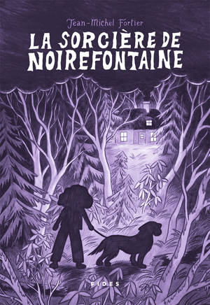 La sorcière de Noirefontaine