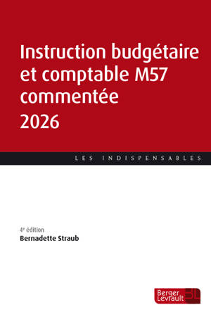 Instruction budgétaire et comptable M57 commentée 2026