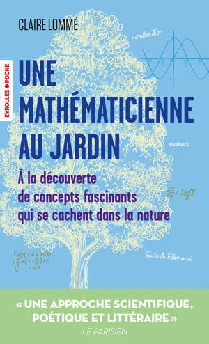 Une mathématicienne au jardin