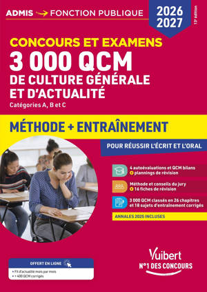 3000 QCM de culture générale et d'actualité - Méthode et entraînement - Concours 2026-2027