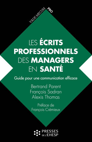 Les écrits professionnels des managers en santé