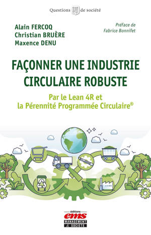 Façonner une industrie circulaire robuste