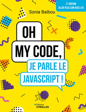 Oh my code, je parle le JavaScript !