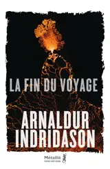 La fin du voyage