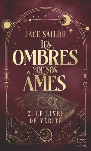 Les Ombres de nos Âmes #2 - Le livre de vérité