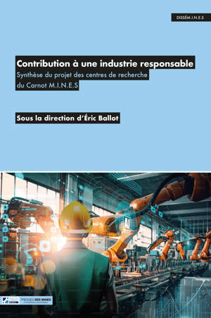 Contribution à une industrie responsable