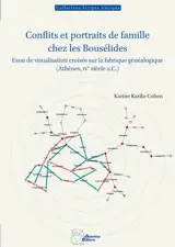 Conflits et portraits de famille chez les Bousélides