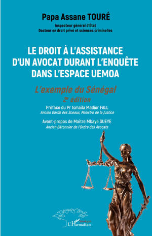 Le droit à l’assistance d’un avocat durant l’enquête dans l’espace UEMOA