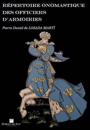 REPERTOIRE ONOMASTIQUE DES OFFICIERS D'ARMOIRIES