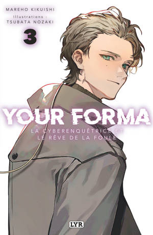 Your Forma - Roman - Tome 3