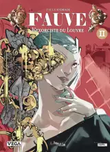 Fauve, l exorciste du Louvre - Tome 2