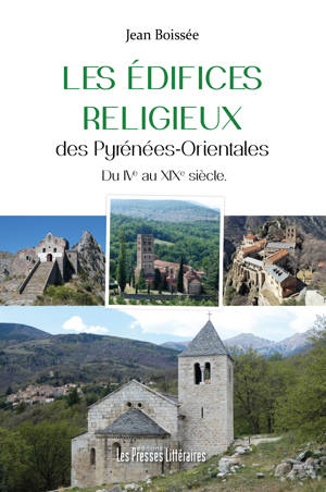 Les édifices religieux des Pyrénées-Orientales